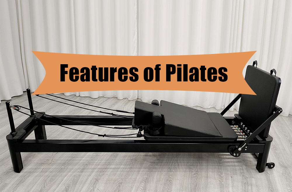 Features of Pilates